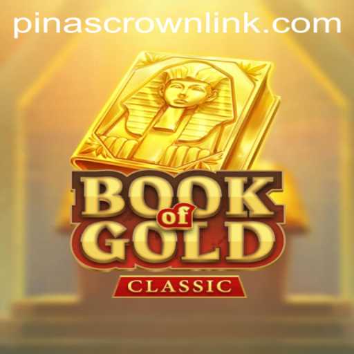Exploring the Fascinating Features of BookOfGoldClassic in the Era of PinasCrown