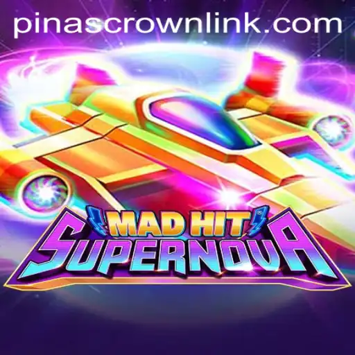 Explore the Thrilling Universe of MadHitSupernova and Uncover the Mysteries of PinasCrown