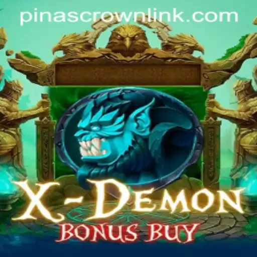 Explore the Thrills of XDemonBonusBuy: PinasCrown Edition